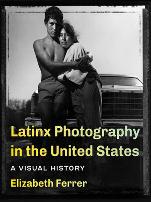 cover image of Latinx Photography in the United States